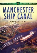 Manchester Ship Canal  by GRAY, Edward 